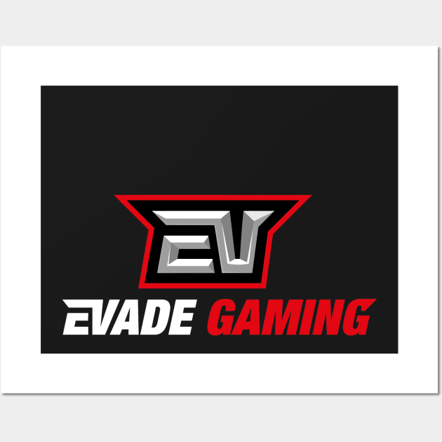 Evade gaming logo try number 10000000 Wall Art by evadereckless